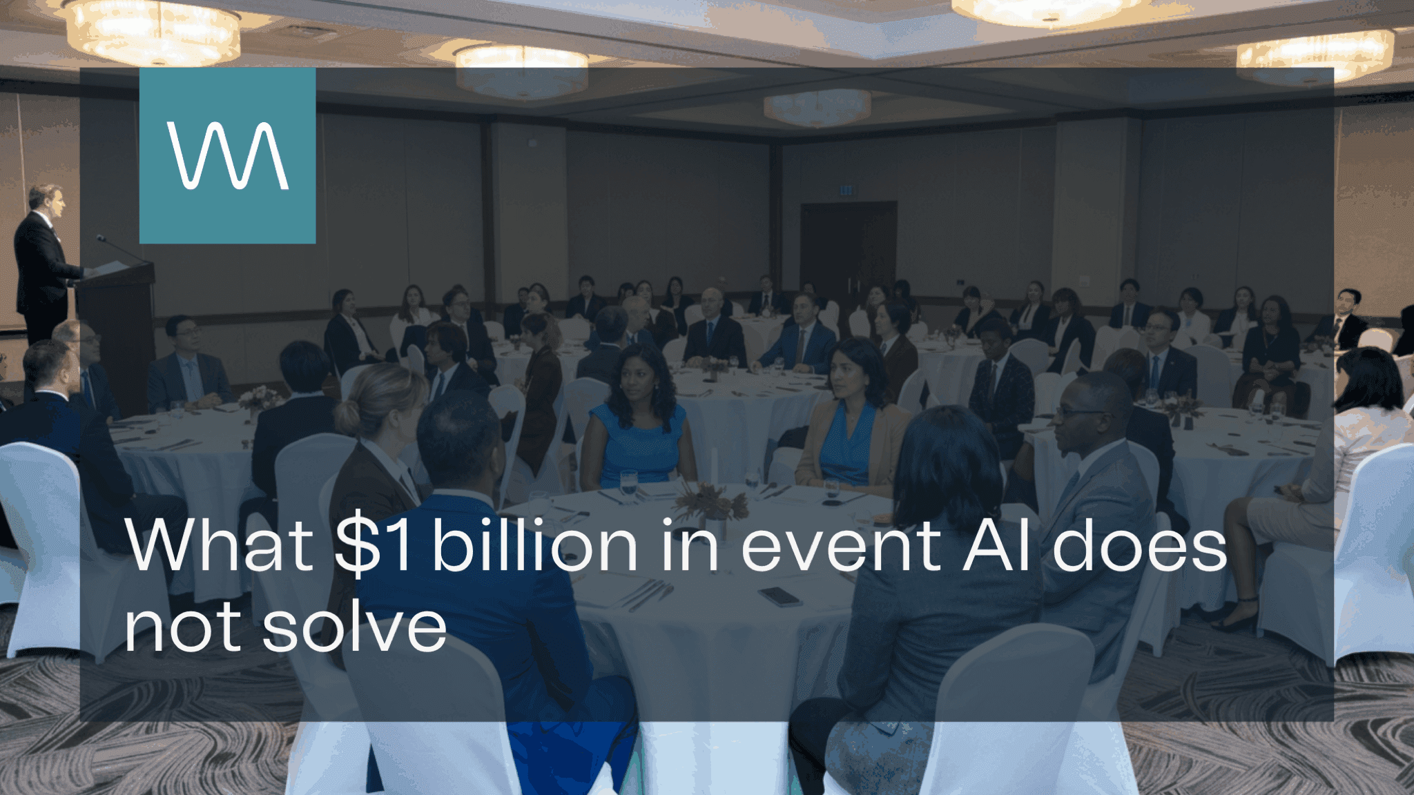What $1 Billion in Event AI Does Not Solve