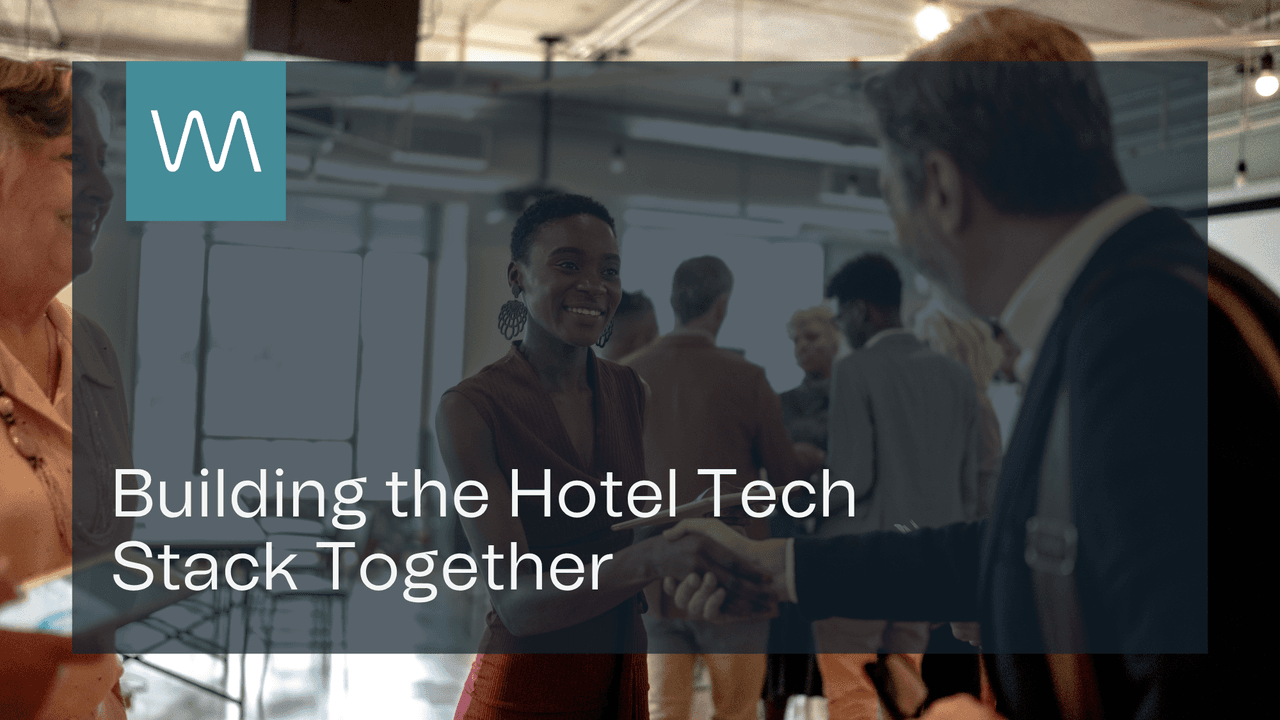 Building the Hotel Tech Stack Together