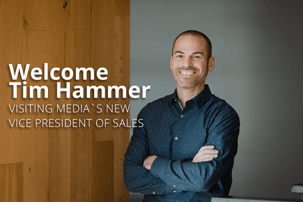 Visiting Media Welcomes Tim Hammer as Vice President of Sales