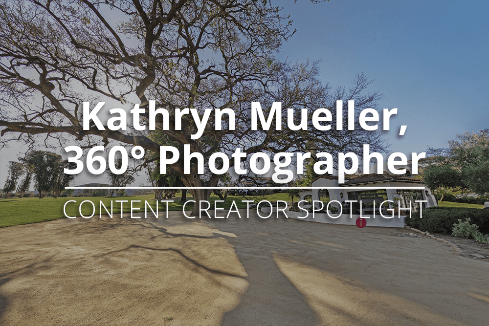Content Creator Spotlight: Meet Kathryn Mueller, 360°