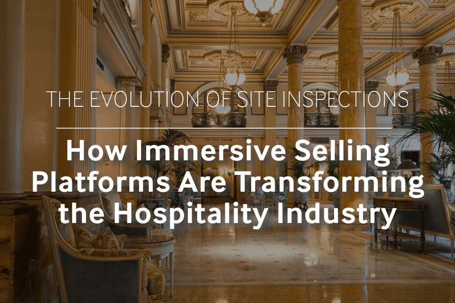 The Evolution of Site Inspections: How Immersive