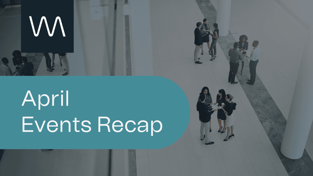 April Events Recap